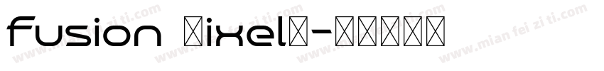 fusion 【ixel】字体转换